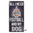 Ohio State Buckeyes Distressed Football And My Dog Sign