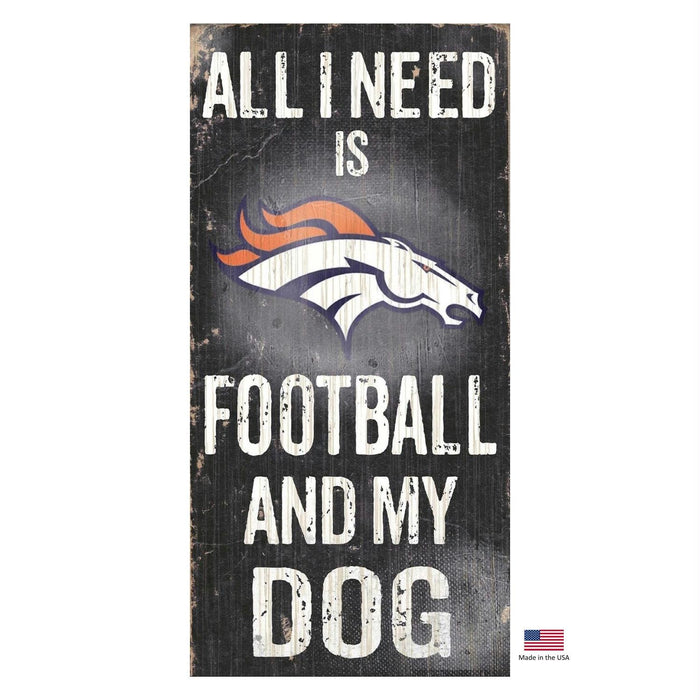 Denver Broncos Distressed Football And My Dog Sign